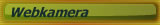 Webkamera